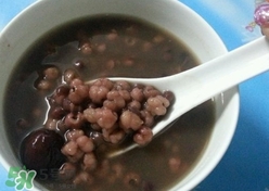 红豆薏米粥的做法和功效和作用,红小豆加薏米煮的功效和作用